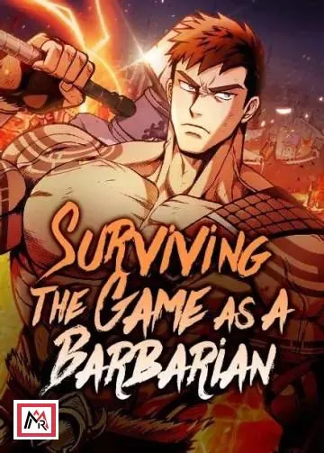 Surviving the Game as a Barbarian